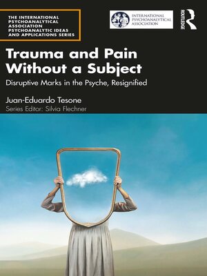 cover image of Trauma and Pain Without a Subject